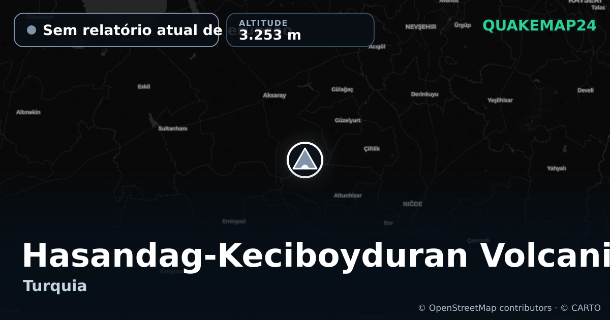 Hasandag-Keciboyduran Volcanic Complex · Sem relatório atual de erupção · 3.253 m