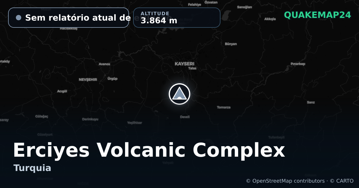 Erciyes Volcanic Complex · Sem relatório atual de erupção · 3.864 m
