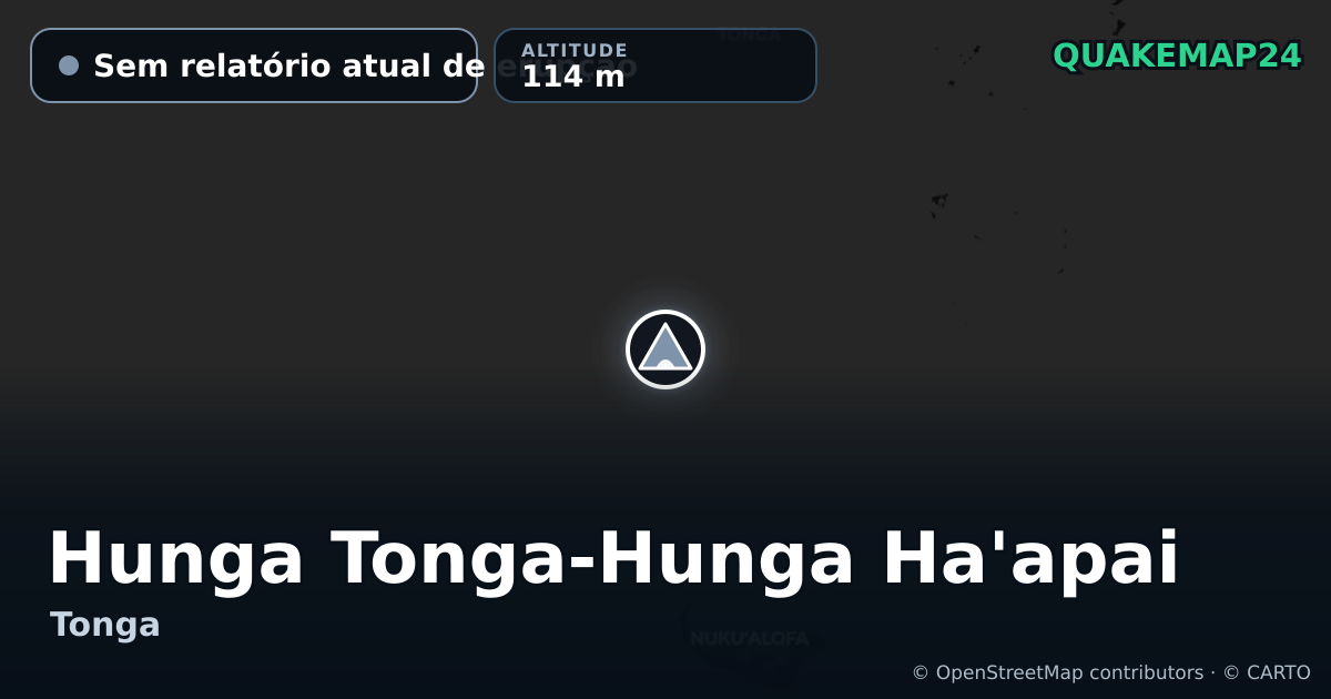 Hunga Tonga-Hunga Ha'apai · Sem relatório atual de erupção · 114 m