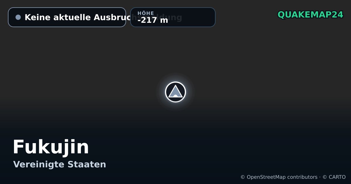 Fukujin · Keine aktuelle Ausbruchsmeldung · -217 m