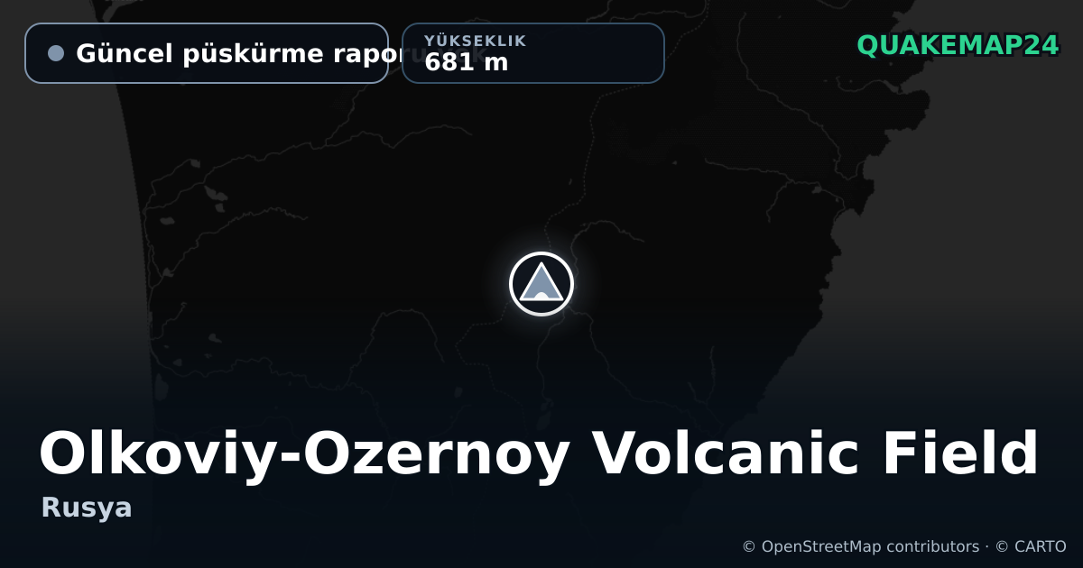 Olkoviy-Ozernoy Volcanic Field · Güncel püskürme raporu yok · 681 m