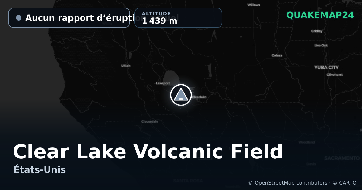 Clear Lake Volcanic Field · Aucun rapport d’éruption actuel · 1 439 m