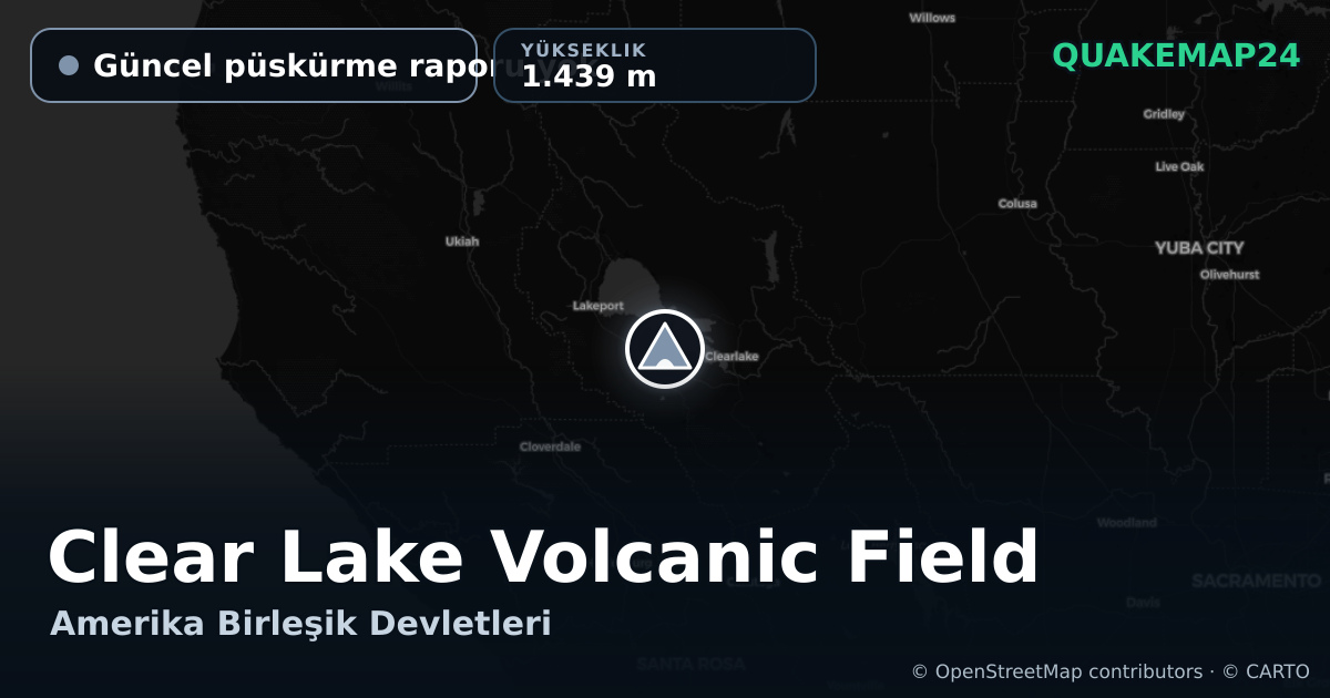 Clear Lake Volcanic Field · Güncel püskürme raporu yok · 1.439 m