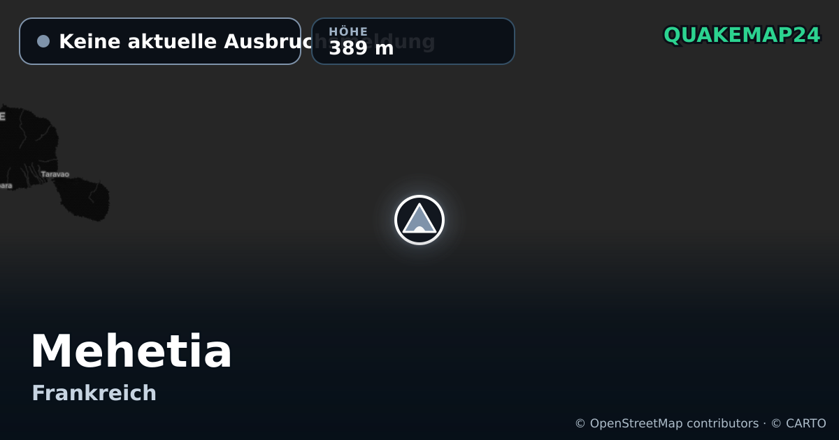 Mehetia · Keine aktuelle Ausbruchsmeldung · 389 m