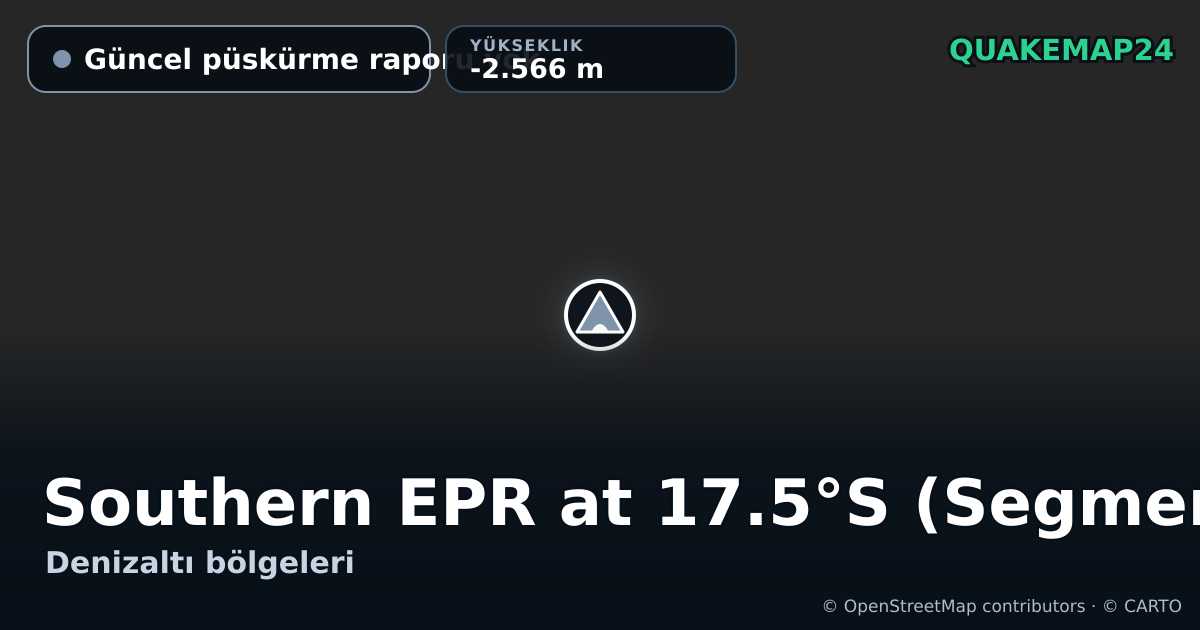 Southern EPR at 17.5°S (Segment K) · Güncel püskürme raporu yok · -2.566 m