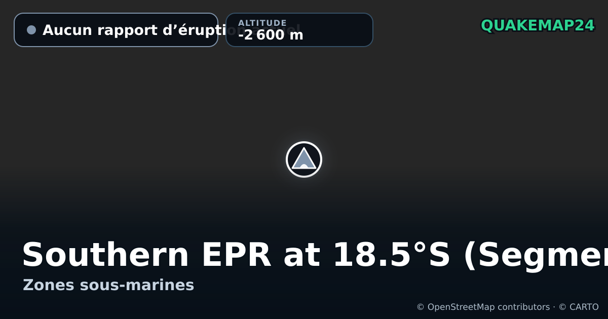 Southern EPR at 18.5°S (Segment I) · Aucun rapport d’éruption actuel · -2 600 m